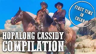 Hopalong Cassidy Compilation  COLORIZED  Wild West Series  Cowboys [upl. by Eetnwahs217]