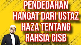 RAHSIA KISAH SILAM amp SEJARAH GISB DARI AWAL HINGGA SEKARANG ULASAN OLEH USTAZ HAFIZ ZAFARANI [upl. by Konopka]