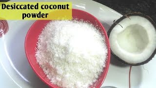 Desiccated coconut Powder How to make desiccated Coconut Powder at home [upl. by Onaimad]