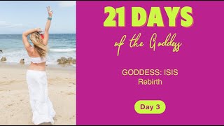 21 Days of the Goddess  Meditation Day 3 Isis Rebirth [upl. by Orlene]