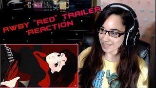 RWBY quotREDquot TRAILER REACTION [upl. by Okir17]