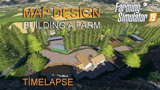 FS19 Timelapse Felsbrunn 2 Map Design Building A Farm On Felsbrunn [upl. by Staci]