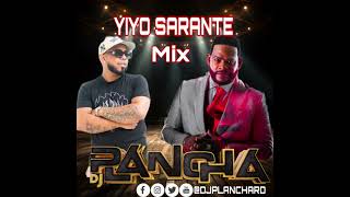 YIYO SARANTE MIX DJPLANCHA RD [upl. by Chery]