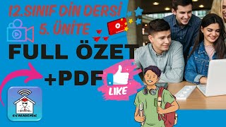 12Sınıf Din Dersi 5 Ünite Full Özet  PDF Konu anlatım videosu Hint ve Çin Dilleri Ev Akademisi [upl. by Ogir]