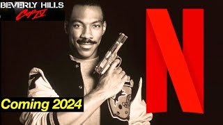 Beverly Hills Cop 4 2024  Netflix Release Photo of The Coming Film [upl. by Asiela]