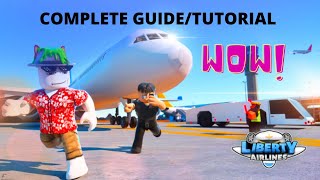 Liberty Airport Roblox Complete GuideTutorial [upl. by Landing789]