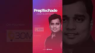 Announcement of Proptechade 2024 – A Premier PropTech Event [upl. by Ientruoc]