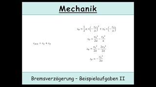 Der Anhalteweg und Bremsweg in der Physik Übungsaufgabe 2 Kinematik  Physik [upl. by Sidnak]