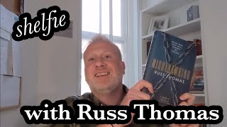 Shelfie with Russ Thomas [upl. by Aoniak]