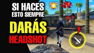 ✅COMO LEVANTAR MIRA PARA PEGAR TODOS LOS TIROS A LA CABEZA ACTUALIZACIÓN 2021 DE FREE FIRE 😱 [upl. by Anhoj]