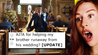 AITA for helping my Brother runaway from his wedding  REACTION [upl. by Orabel]