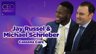 Jay Russel amp Michael Schrieber of Cassena Care  CEO Unplugged [upl. by Nilad]