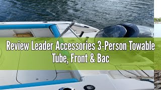 Review Leader Accessories 3Person Towable Tube Front amp Back Tow Points Blue [upl. by Niotna]