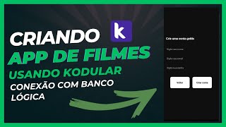 Criando App de Filmes Grátis no Kodular  Criando Banco de Dados [upl. by Nnayhs]