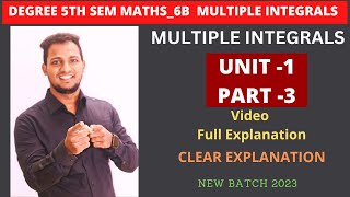 Degree 5th SEM l MATHS6B l MULTIPLE INTEGRALS l UNIT 1 PART 3 l shorttricks4u [upl. by Aubrie]