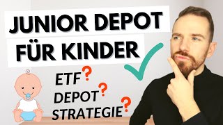 Geldanlage für Kinder erklärt Junior Depot Vergleich ETF Sparplan anlegen amp welche Strategie [upl. by Ametaf]