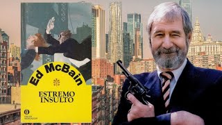 ESTREMO INSULTO di Ed McBain poliziesco [upl. by Narbig]