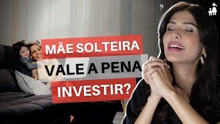 Vale A Pena Se Relacionar Com Uma Mãe Solteira [upl. by Aihpos]