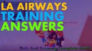 LA Airways Training amp Quiz Answers  How to Pass Training in 4 Minutes [upl. by Aneled]