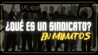 ¿QUE ES UN SINDICATO en minutos [upl. by Rollecnahc]