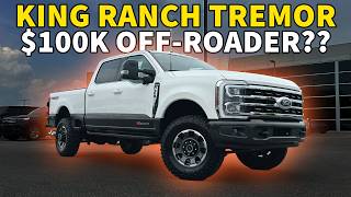 Is the 100K F350 King Ranch Tremor the ULTIMATE OFF ROAD truck [upl. by Colline248]