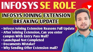 Infosys Offer Extension Shocking Update 😱  Entry Pass Mail  Mysore Joining OL JL Launchpad Mail [upl. by Anifled]