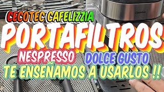 Portafiltros Cápsulas Nespresso y Dolce Gusto Te enseñamos a usarlos en tu Cecotec [upl. by Enimassej232]