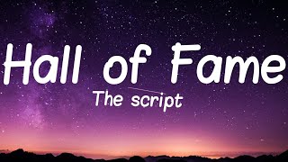 The Script  Hall Of Fame lyrics [upl. by Ardnazil]