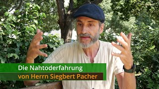 Die Nahtoderfahrung von Siegbert Pacher [upl. by Tj]