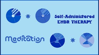 EMDR Self Administered Therapy Healing Meditation [upl. by Hsilgne186]