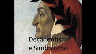 Decadentismo e Simbolismo [upl. by Leary]