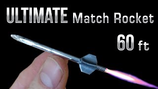 Match Rocket  60 Foot Ultimate Matchbox Rocket [upl. by Ahsino]