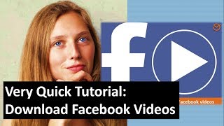 How to Download a Facebook Video HD very Quick [upl. by Lehcyar]