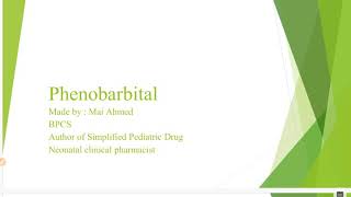 Anticonvulsant drugs in neonatesphenobarbital [upl. by Bordy]