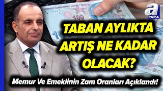 MemurEmeklisinin Zam Oranları Ne Kadar Olacak Taban Aylıkta Ne Kadar Artış Olacak emekli [upl. by Isdnyl]