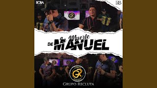 La Muerte De Manuel [upl. by Savvas420]