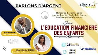 L EDUCATION FINANCIERE DES ENFANTS [upl. by Bertold805]