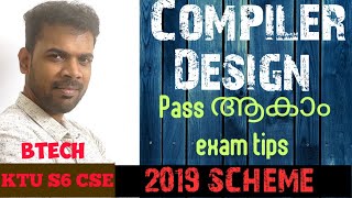 COMPILER DESIGN Exam Tips 2019 scheme CD KTU exam tips s6 cs Regular Malayalam AJU ComputerScience [upl. by Kinata]