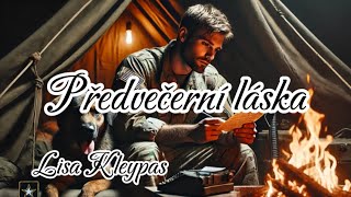 🌆❤️ Předvečerní Láska ❤️ 💙 💜 audiokniha 1  romantická osudová první láska  Lisa Kleypas [upl. by Aneeres867]