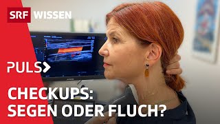 Vorsorgeuntersuchungen Welche Checkups machen Sinn  Puls  SRF Wissen [upl. by Ennovyhc861]