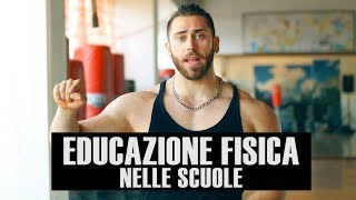 EDUCAZIONE FISICA nelle scuole  Qui non va proprio [upl. by Etteragram]