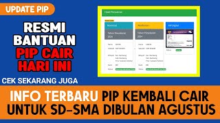 PIP CAIR LAGI  Akhirnya Bantuan PIP Kembali Cair dibulan Agustus 2024 [upl. by Lucina]