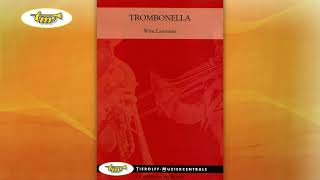 Trombonella  Concert Band  Laseroms  Tierolff [upl. by Packer]