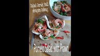 Pomelo Salad with Prawn [upl. by Neal]