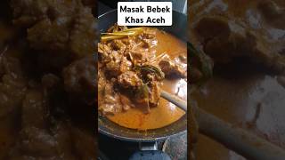 Bebek Masak Aceh fypシ゚viral shortsvideo bebekmasakacehgulaibebek [upl. by Idur]