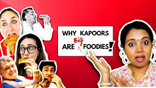 WHY THE KAPOORS ARE BIG FOODIES OF BOLLYWOOD [upl. by Annaiel]