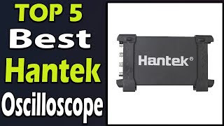 TOP 5 Best Hantek USB Oscilloscope Review 2025 [upl. by Enytsuj]