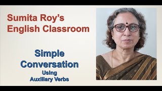 Simple Conversation using Auxiliary Verbs [upl. by Schwartz59]