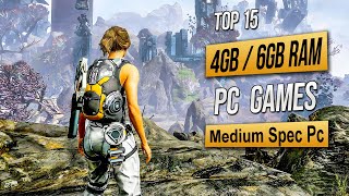 Top 15 Best Mid Spec Pc Games For 4GB RAM  6GB RAM  2GB VRAM 2024 [upl. by Pren]