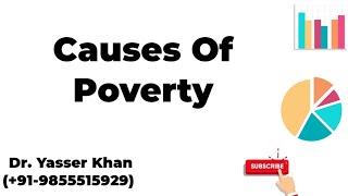 Causes Of Poverty [upl. by Nalda]